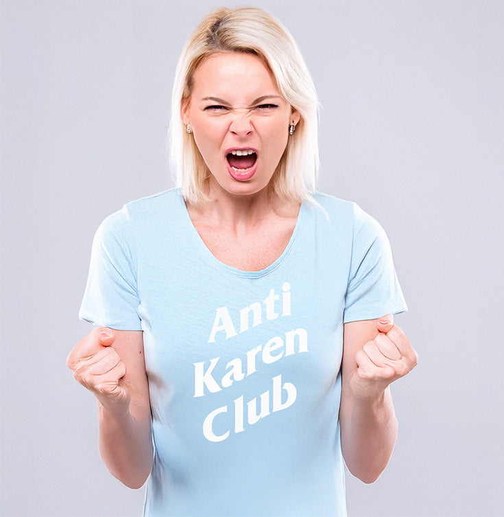 Anti Karen Club Light Blue Tee